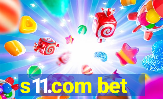 s11.com bet