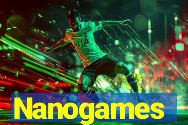 Nanogames