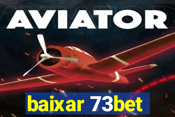baixar 73bet