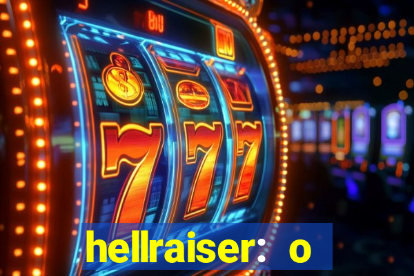 hellraiser: o julgamento filme completo dublado