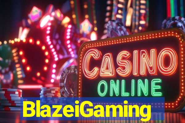 BlazeiGaming