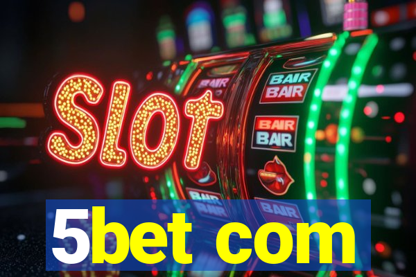 5bet com