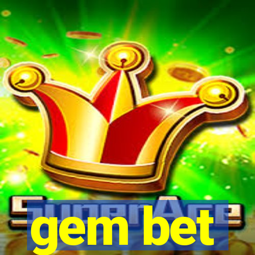 gem bet