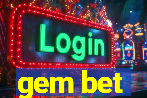 gem bet