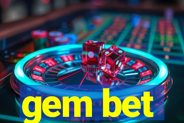 gem bet