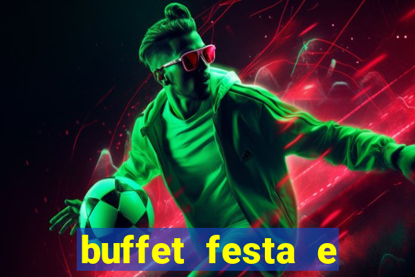 buffet festa e magia vinhedo