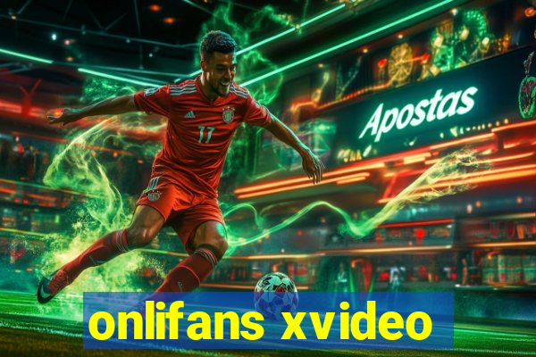 onlifans xvideo