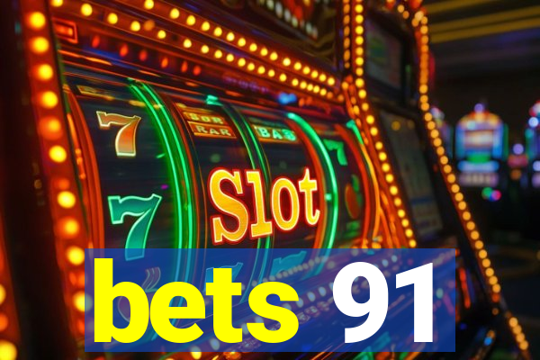 bets 91