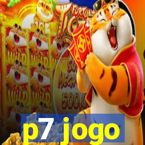 p7 jogo