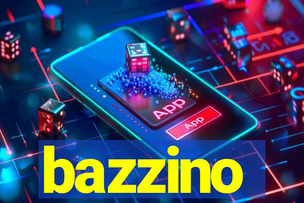 bazzino