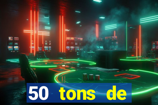 50 tons de liberdade dublado online