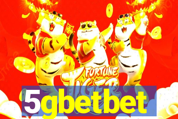 5gbetbet