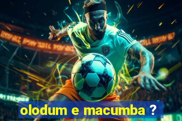olodum e macumba ?