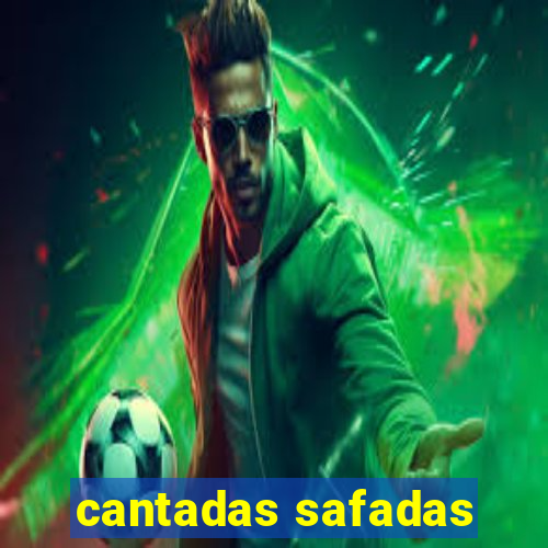 cantadas safadas