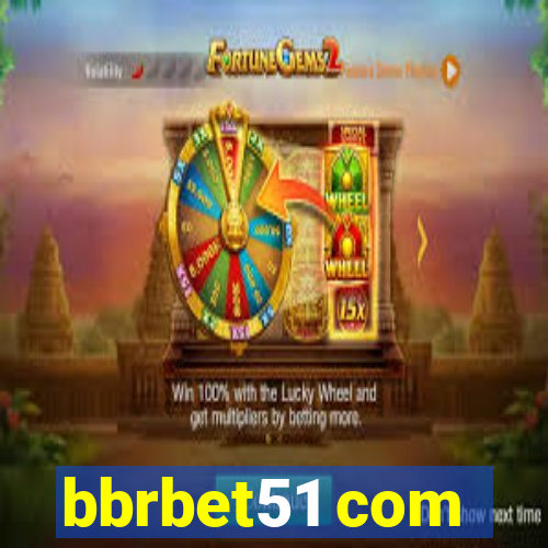 bbrbet51 com