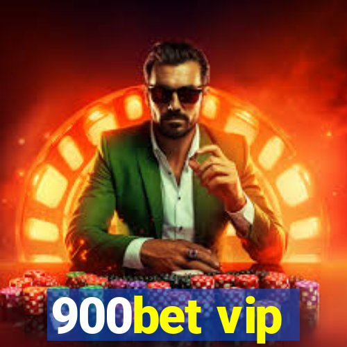 900bet vip
