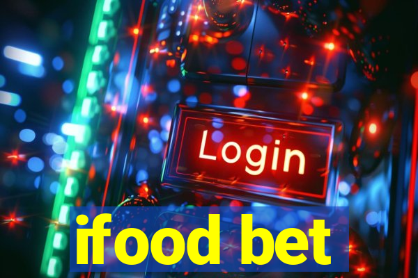 ifood bet
