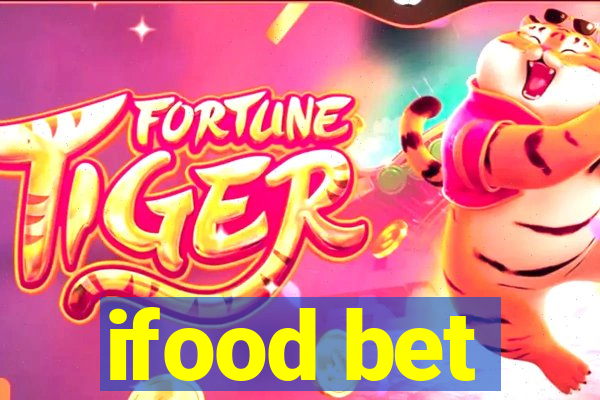 ifood bet