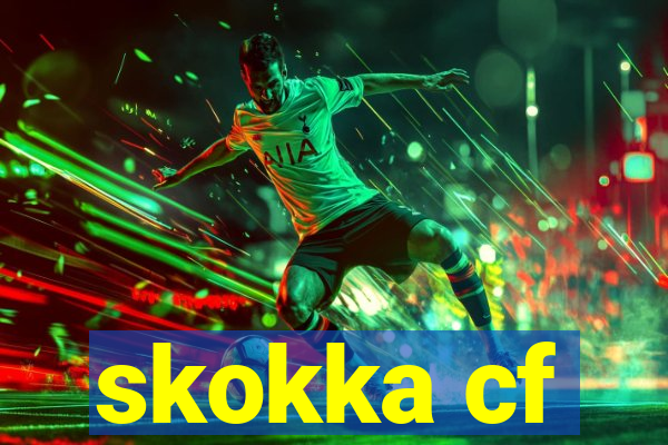 skokka cf