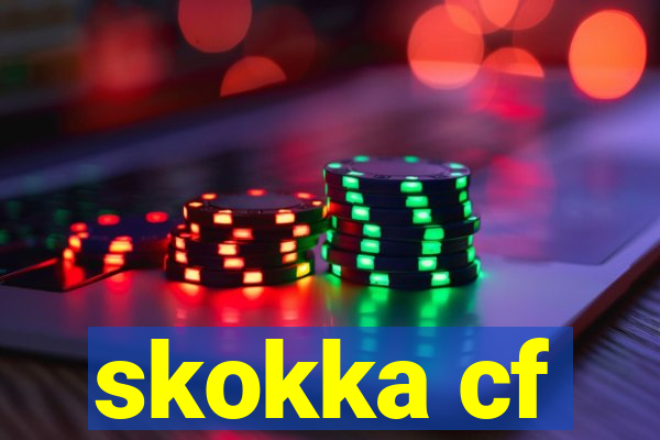 skokka cf
