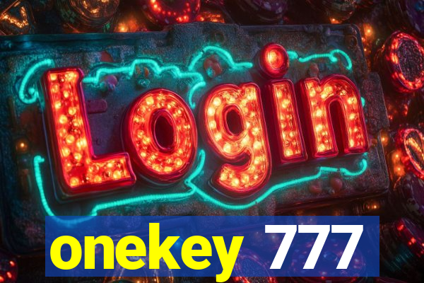 onekey 777