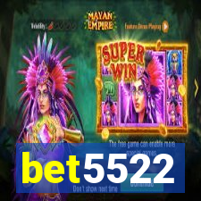 bet5522