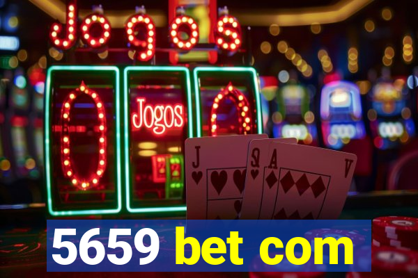 5659 bet com