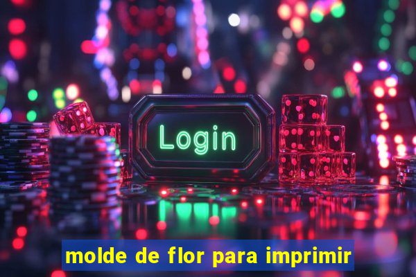 molde de flor para imprimir