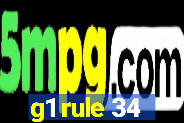g1 rule 34