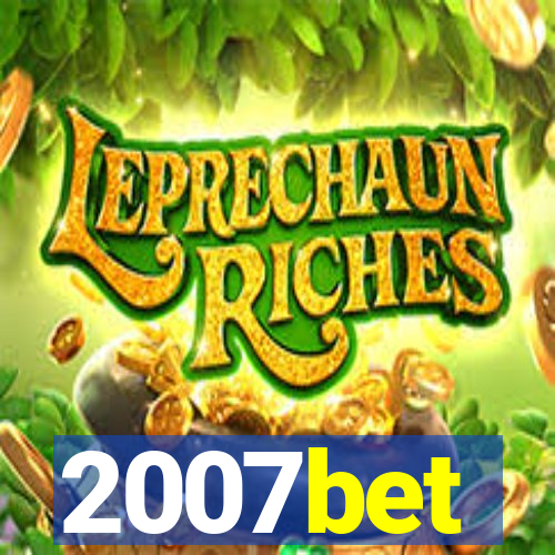 2007bet