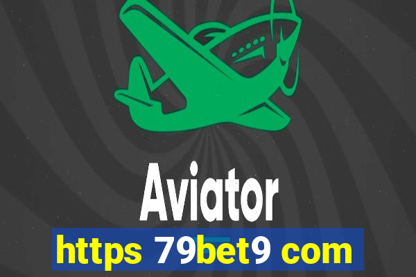 https 79bet9 com