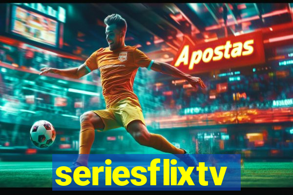 seriesflixtv