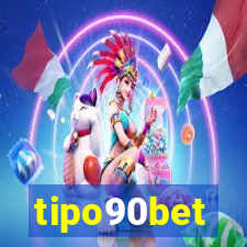 tipo90bet