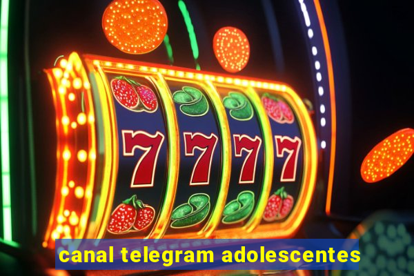 canal telegram adolescentes