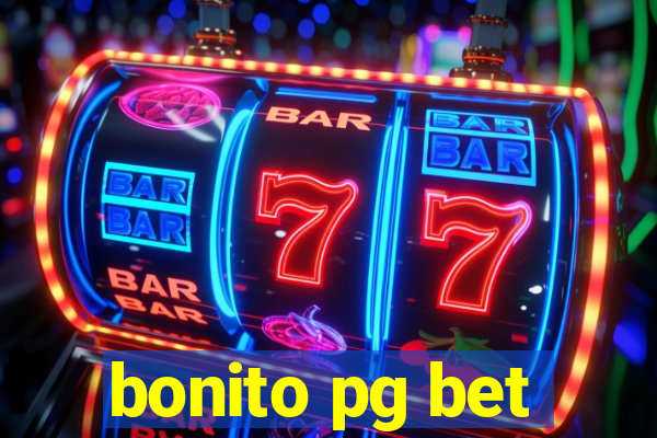bonito pg bet