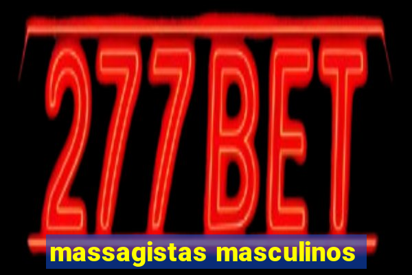 massagistas masculinos