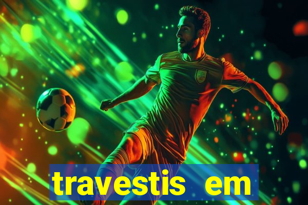 travestis em salvador programa
