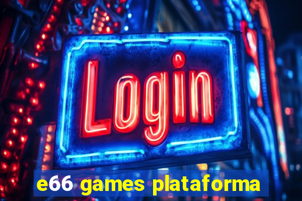 e66 games plataforma