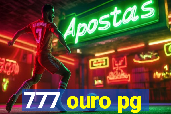 777 ouro pg