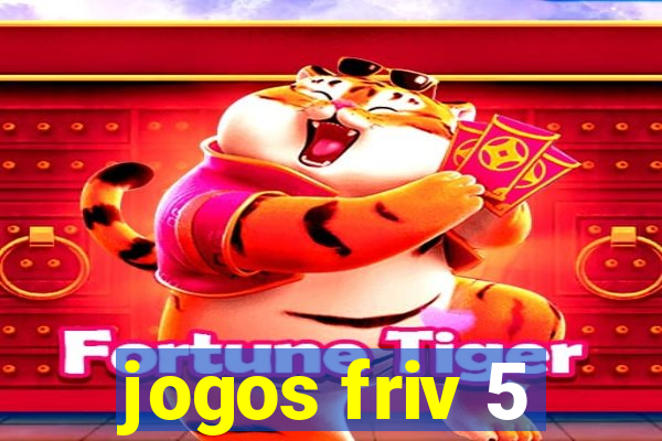 jogos friv 5