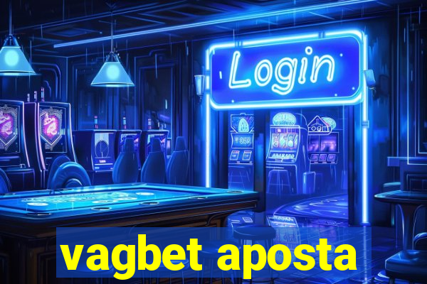 vagbet aposta