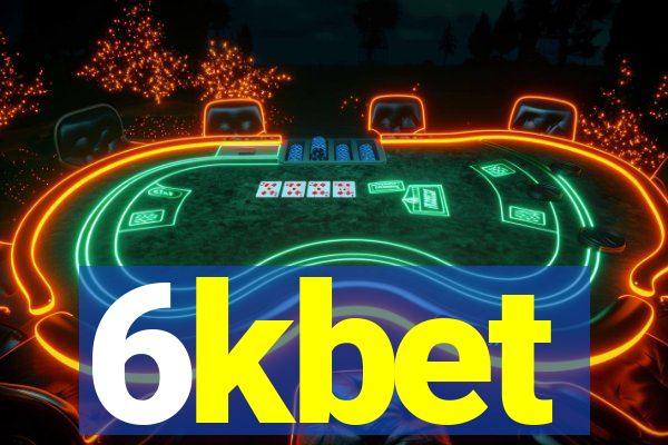 6kbet