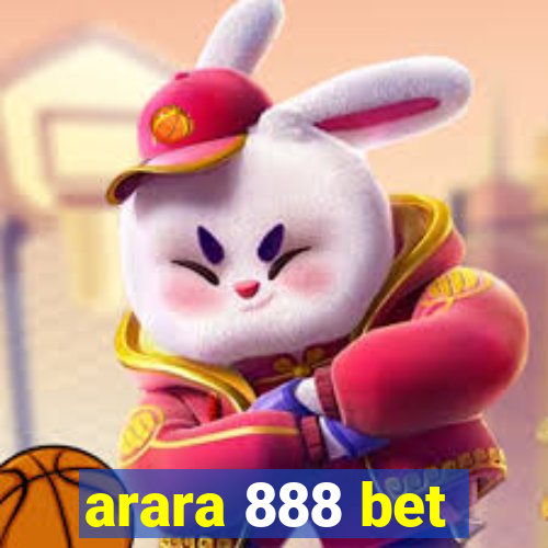 arara 888 bet
