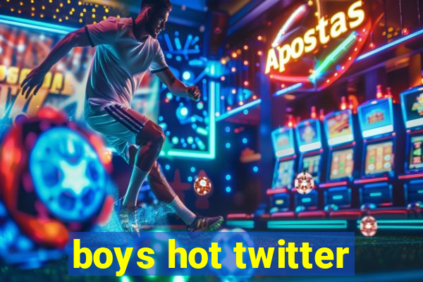 boys hot twitter
