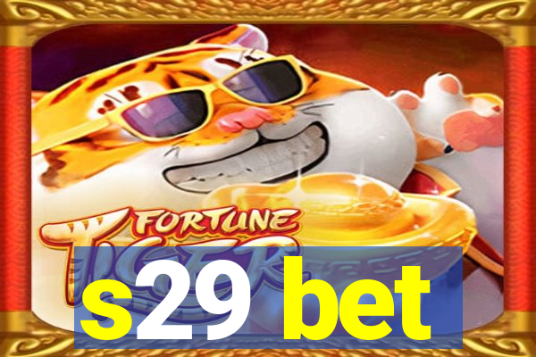 s29 bet