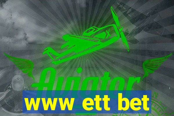 www ett bet