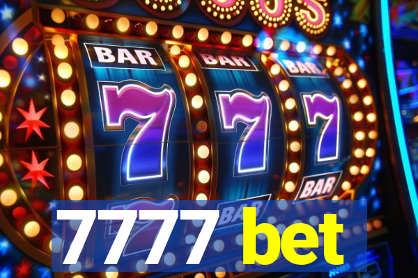 7777 bet