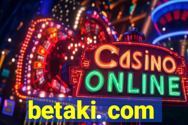 betaki. com