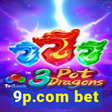 9p.com bet