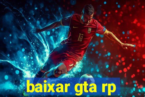 baixar gta rp